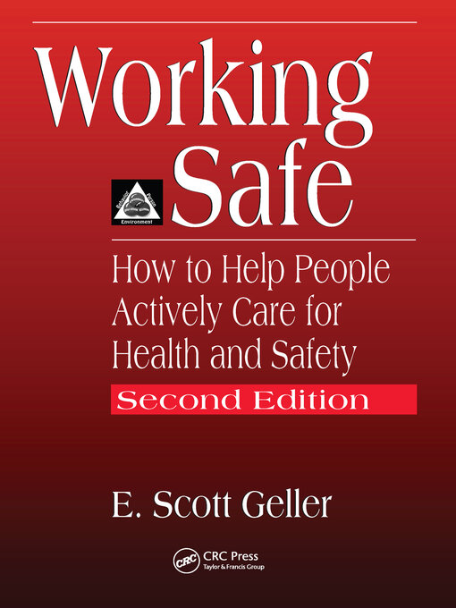 Title details for Working Safe by E. Scott Geller - Available